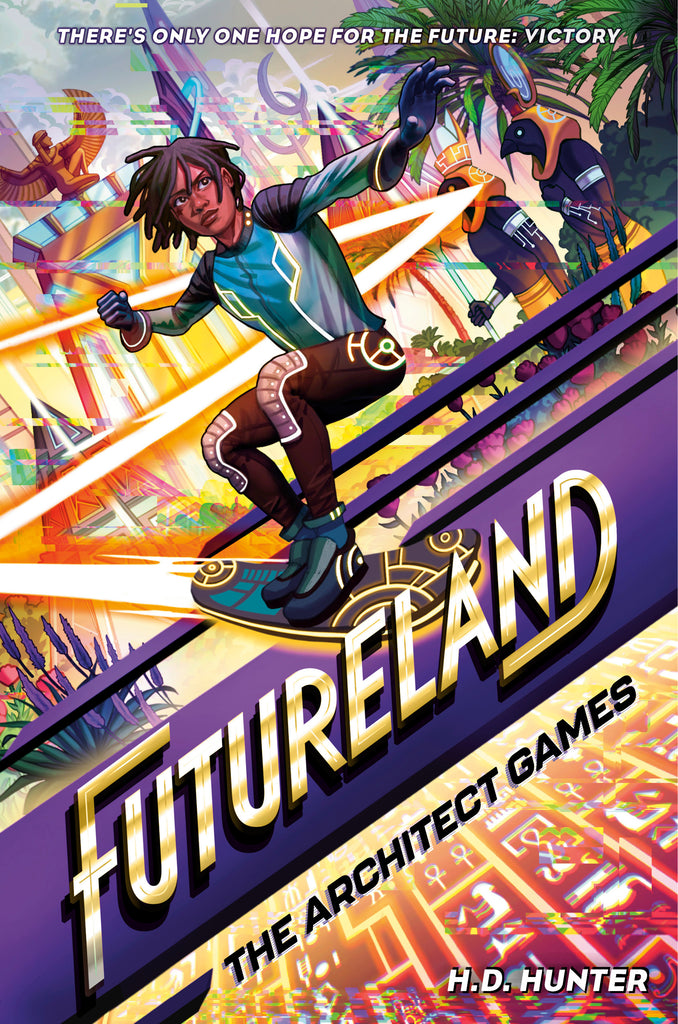 Futureland: The Architect Games #3