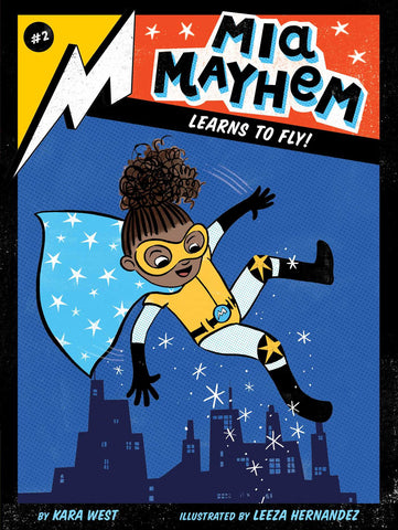 Mia Mayhem Learns to Fly! #2