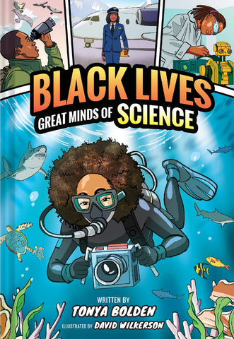 Black Lives #1 - Great Minds of Science