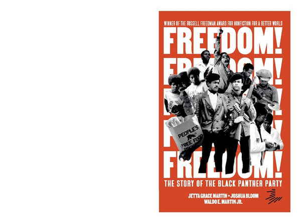 Freedom! The Story of the Black Panther Party